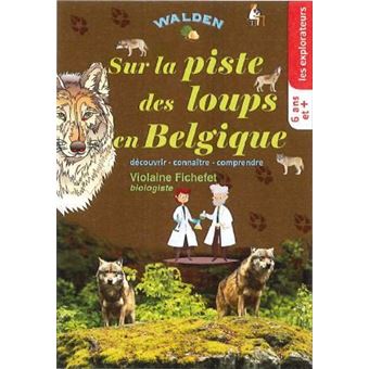 Sur la piste des loups en Belgique