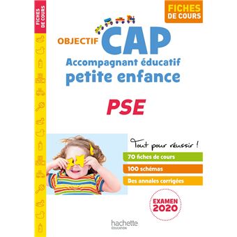 Objectif CAP Fiches Accompagnant Éducatif  Petite Enfance PSE