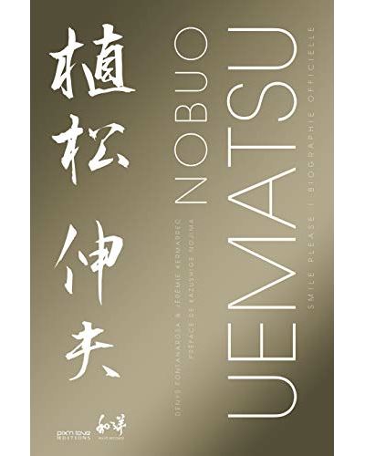 Nobuo Uematsu - Smile Please - La biographie officielle - Denys Fontanarosa - broché