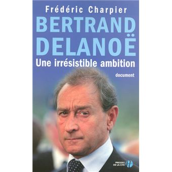 Bertrand Delanoë - broché - Collectif - Achat Livre | fnac