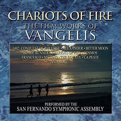 Chariots of fire/film works of vangelis