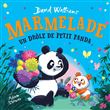 Marmelade, un drôle de petit panda