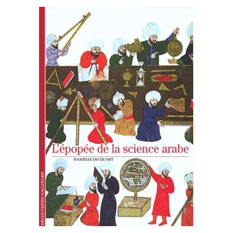 L Epopee De La Science Arabe Poche Danielle Jacquart Achat Livre Fnac