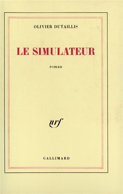 Le simulateur - Olivier Dutaillis - (donnée non spécifiée)