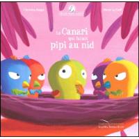Mamie Poule raconte - Le Canari qui faisait pipi au nid
