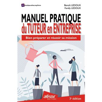 Manuel pratique du Tuteur en entreprise