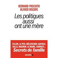 Les Politiques aussi ont une mère