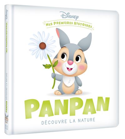 DISNEY - Mes Premières Histoires - Panpan découvre la nature