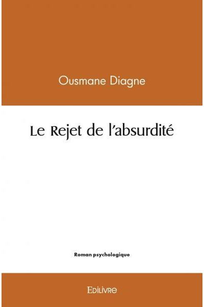 Le rejet de l'absurdité