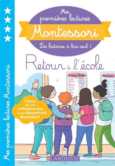 Mes Premières Lectures MONTESSORI Retour à L'école - Broché - Anaïs ...