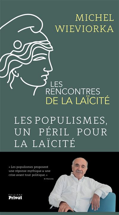 Les Rencontres De La Laïcité - Les Populismes, Un Péril Pour La Laïcité ...