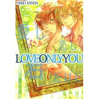 Love Only You (Yaoi Manga)
