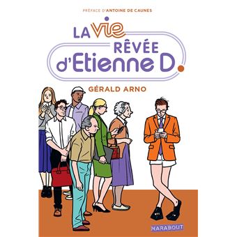 La vie rêvée d'Etienne D