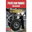 Pilote Air France une passion