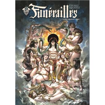 Freaks' Squeele FunéraillesFunérailles