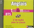 Anglais Texts & Methods - 2 CD audio collectifs BTS Tertiaires 1 et 2 Audio