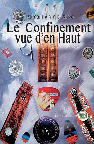 Le Confinement vue, d'en Hant