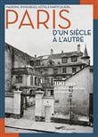 Maisons, immeubles, hôtels particuliers... Paris d'un siècle à l'autre - 100 ans de transformations