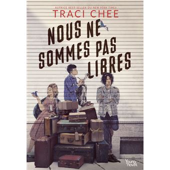 Nous ne sommes pas libres