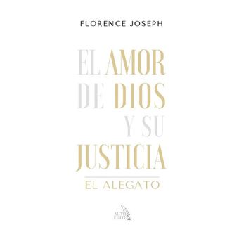 El amor de dios y su justicia