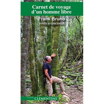 Carnet de voyage d'un homme libre