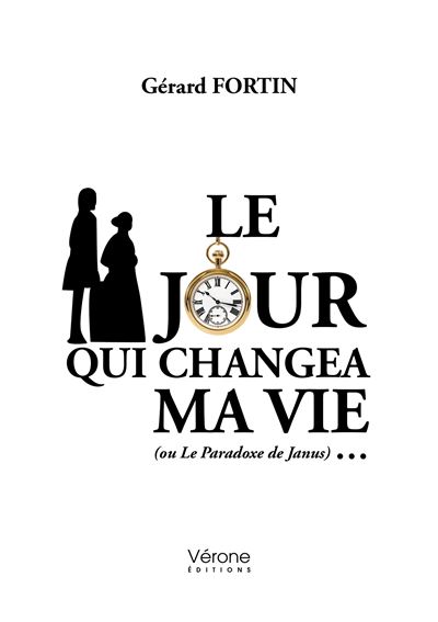 Le jour qui changea ma vie (ou Le Paradoxe de Janus)...