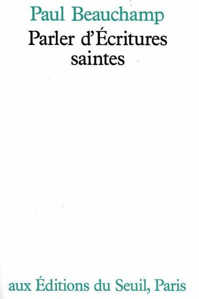 Parler d'ecritures saintes