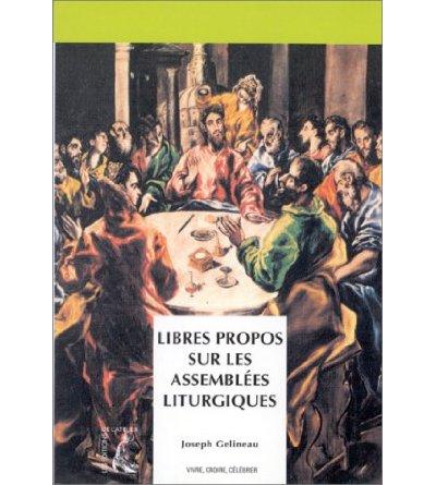 Libres propos sur les assemblées liturgiques
