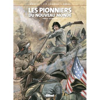Les Pionniers du Nouveau MondeLes Pionniers du nouveau monde