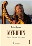 Myrdhin, de la source à l’océan