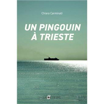 Un pingouin à Trieste