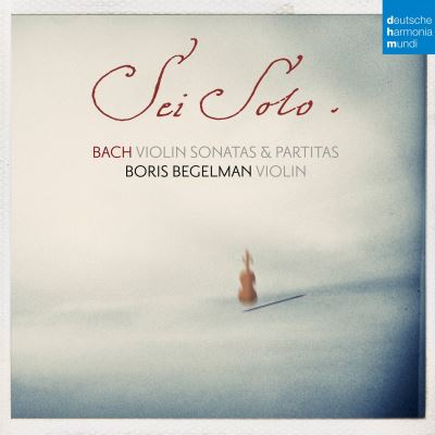 Sei solo violin sonatas & partitas/digipack