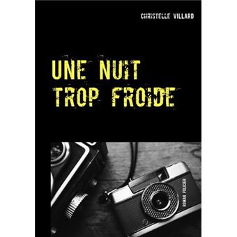 Une nuit trop froide