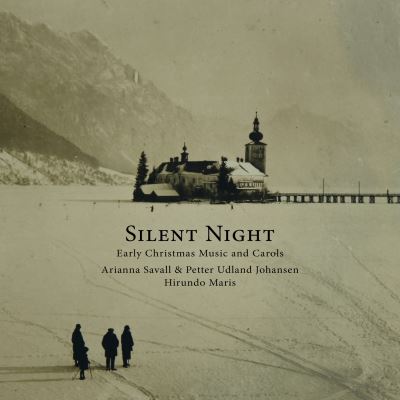 Silent Night Early Christmas Music And Carols