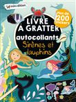 Livre à gratter avec autocollants  - Sirènes et dauphins