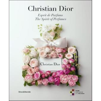 Christian Dior Esprit de parfums, Edition bilingue français-anglais -  broché - Carole Biancalana, Frédéric Bourdelier - Achat Livre