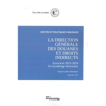 La direction générales des douanes et droits indirects