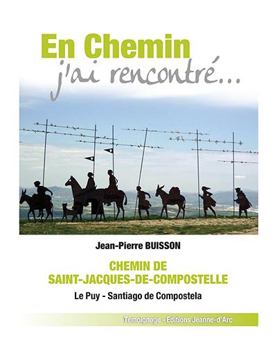 En chemin, j'ai rencontré...