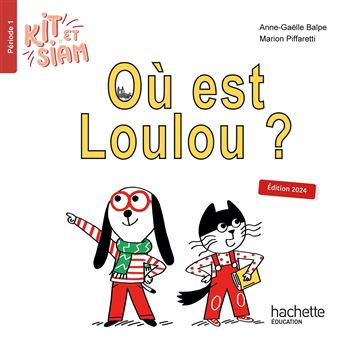 Kit et Siam CP - Où est Loulou ? - Album 1