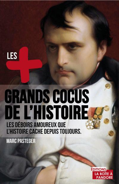 Les plus grands cocus de l'histoire
