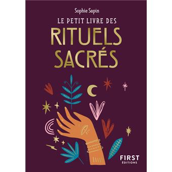 Le Petit Livre des rituels sacrés