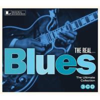 The Real... Blues: The Ultimate Collection