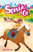 Sonia d'or - Tome 2 - Un camp mystère