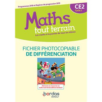 Maths tout terrain CE2 2020 Fichier photocopiable de différenciation