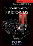 La conspiration Prétorius