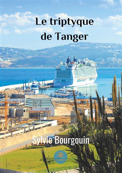 Le triptyque de Tanger