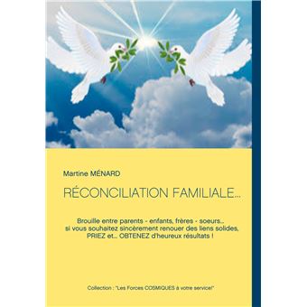 Réconciliation familiale...