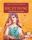 Hic et nunc - Initiation au latin