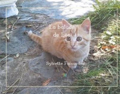 La balade de Léo - Sylvette Faisandier - broché