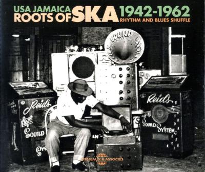 Roots of ska - USA Jamaica 1942 - 1962